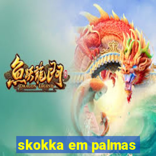 skokka em palmas