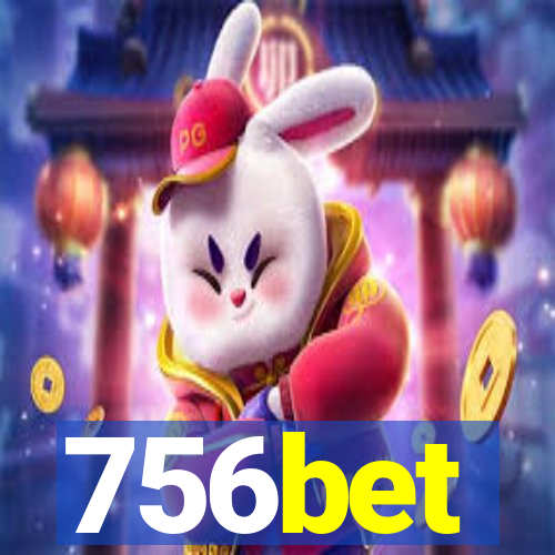 756bet