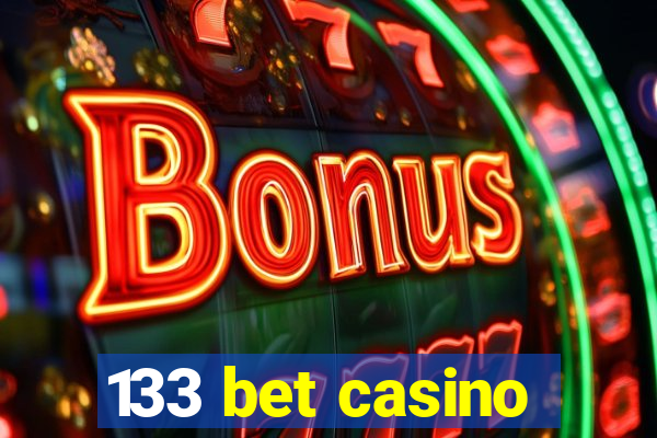133 bet casino