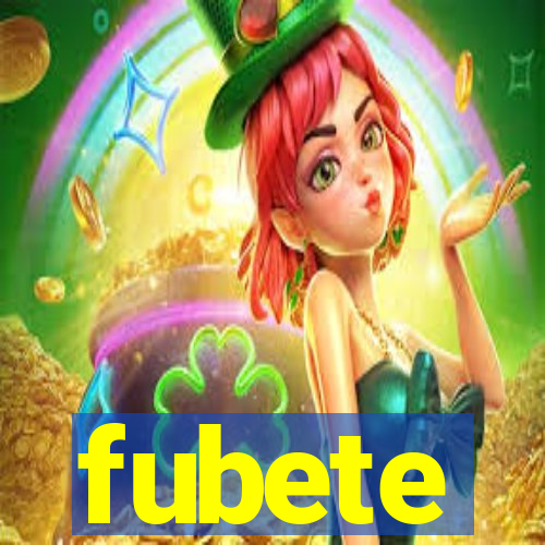 fubete