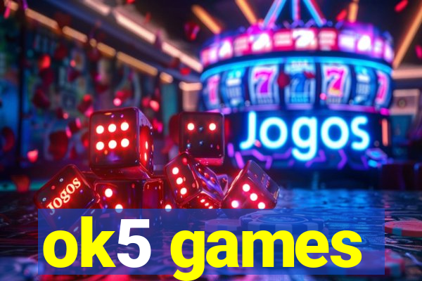 ok5 games