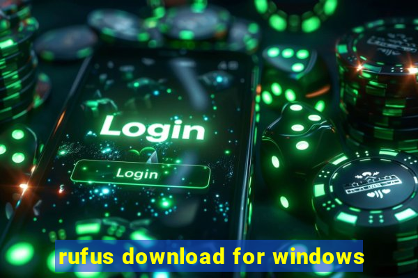 rufus download for windows