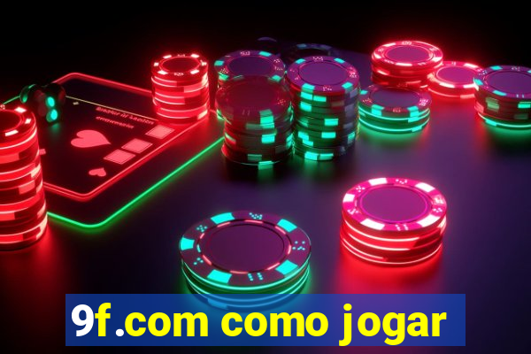 9f.com como jogar