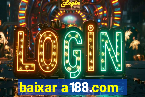 baixar a188.com