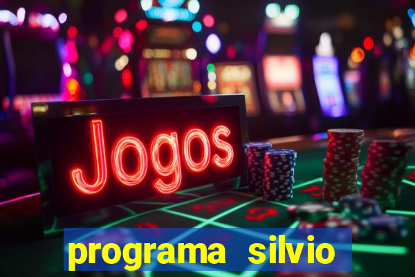 programa silvio santos de hoje foi gravado quando