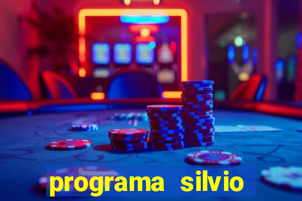 programa silvio santos de hoje foi gravado quando