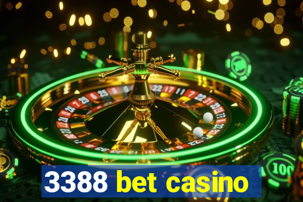 3388 bet casino