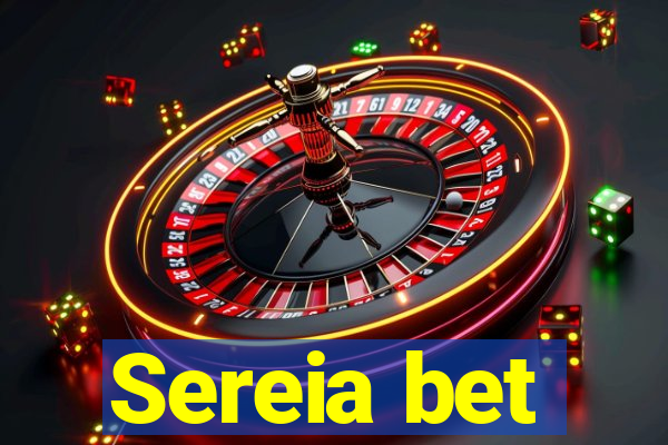 Sereia bet