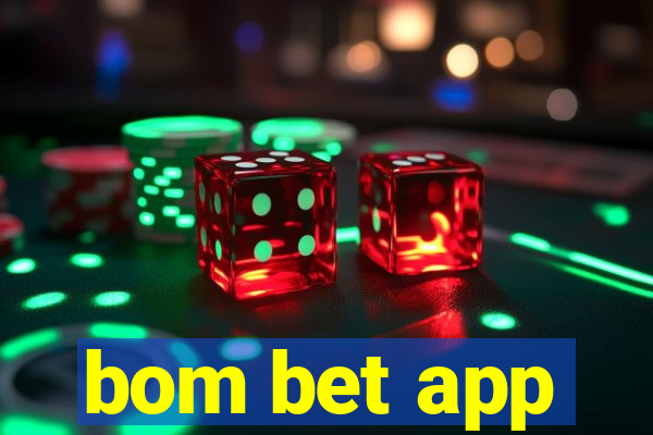bom bet app