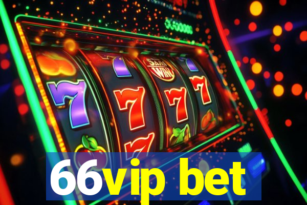 66vip bet