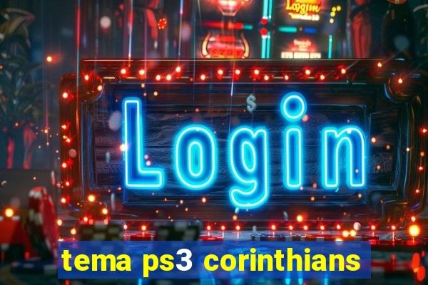 tema ps3 corinthians