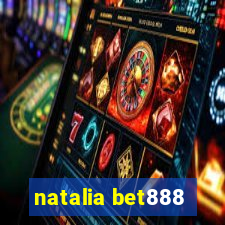 natalia bet888