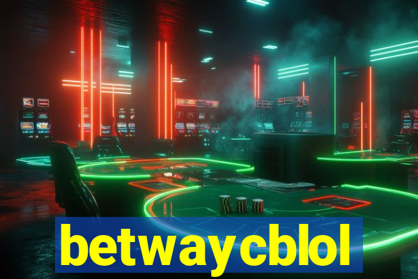 betwaycblol