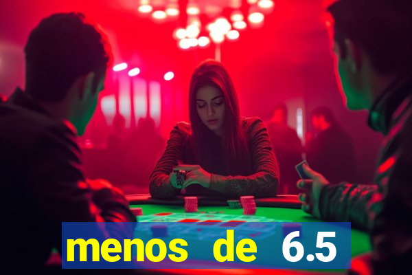 menos de 6.5 escanteios o que significa