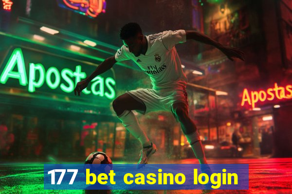 177 bet casino login