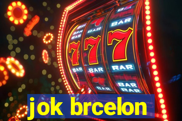 jok brcelon