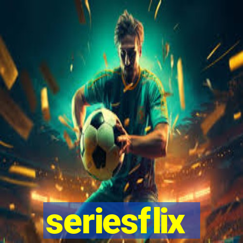 seriesflix