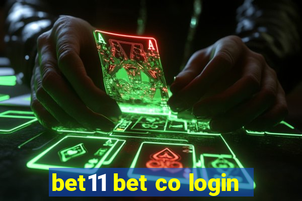 bet11 bet co login
