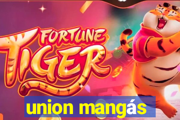 union mangás
