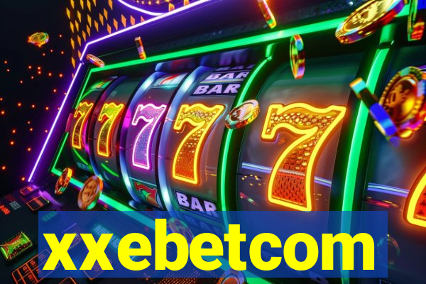 xxebetcom