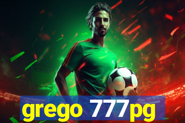 grego 777pg