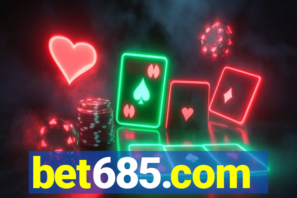 bet685.com