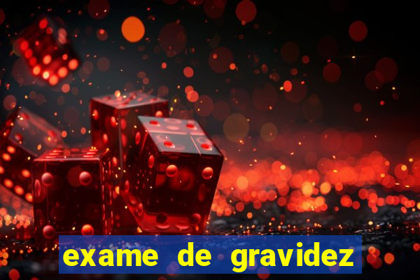 exame de gravidez positivo de sangue pdf