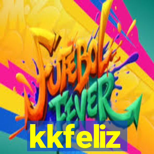 kkfeliz