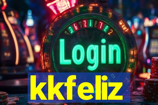 kkfeliz