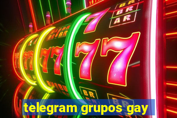 telegram grupos gay