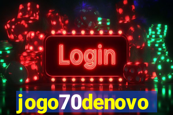 jogo70denovo