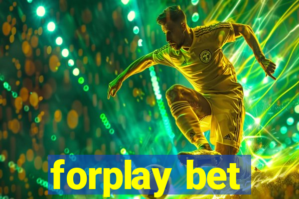 forplay bet