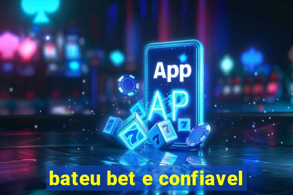 bateu bet e confiavel
