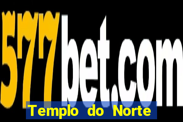 Templo do Norte templo do ar do norte templo no