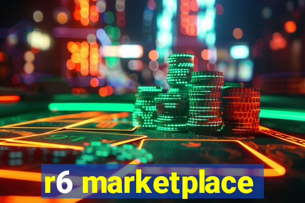 r6 marketplace