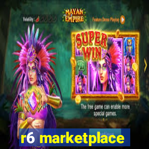 r6 marketplace