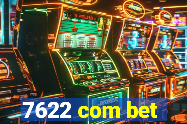 7622 com bet
