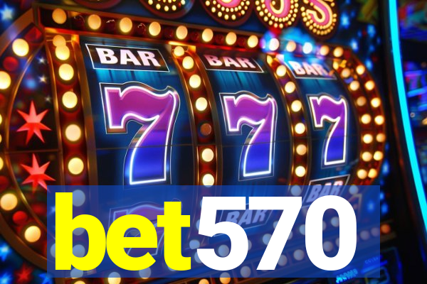 bet570