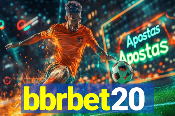 bbrbet20