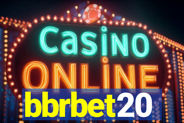 bbrbet20