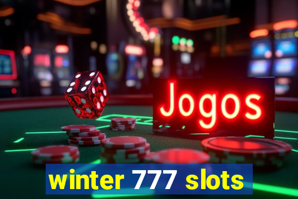 winter 777 slots