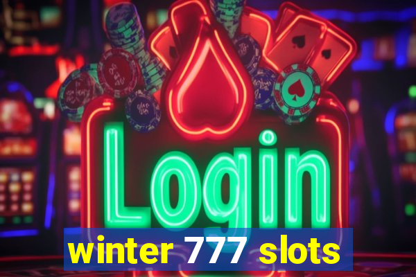 winter 777 slots