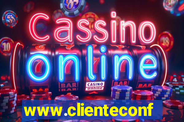 www.clienteconfianca.com.br