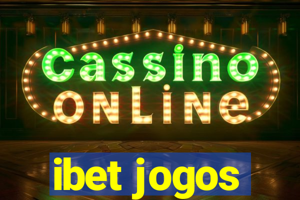 ibet jogos