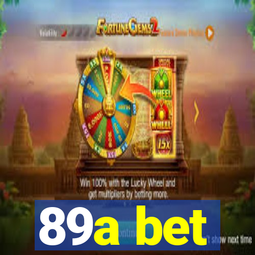 89a bet
