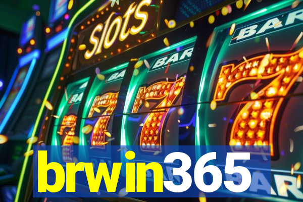 brwin365