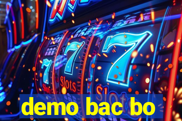 demo bac bo