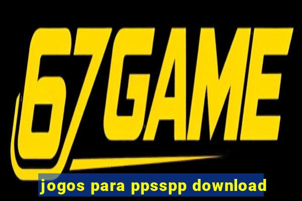 jogos para ppsspp download
