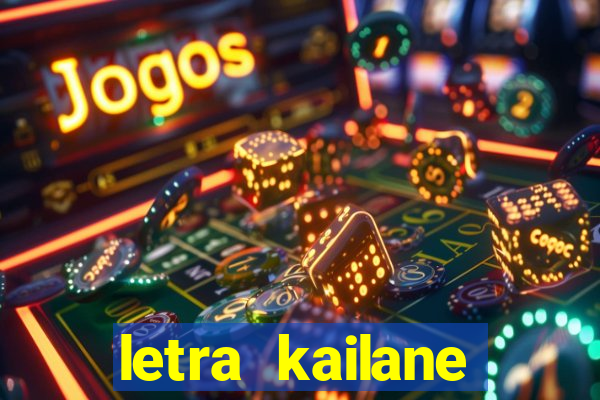 letra kailane frauches passa la em casa, jesus