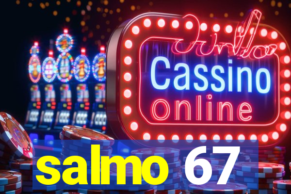 salmo 67